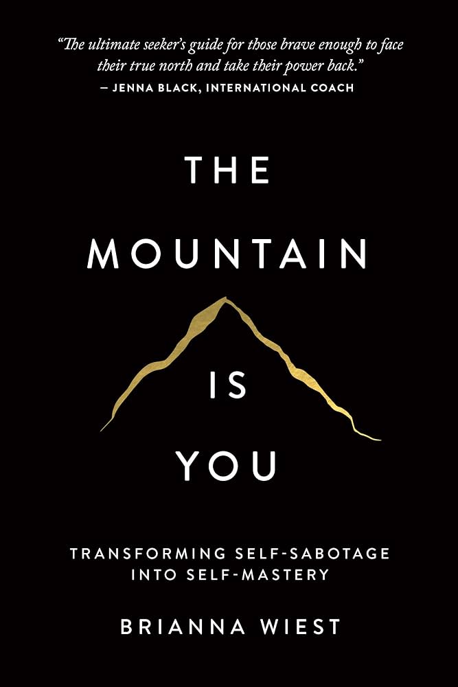 Photograph of The Mountain Is You